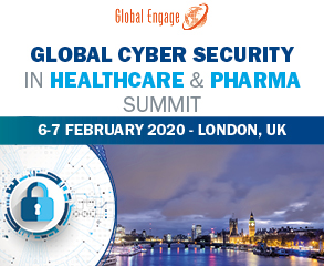 Global Cyber Security in Healthcare & Pharma Summit 2020